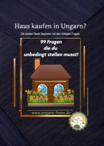 Mehr über den Artikel erfahren Haus kaufen in Ungarn – Die besten Immobilien Deals beginnen mit den richtigen Fragen. Auch im Ausland, deshalb : Trau´ Dich! Hier sind 99 Fragen, die du unbedingt stellen musst!