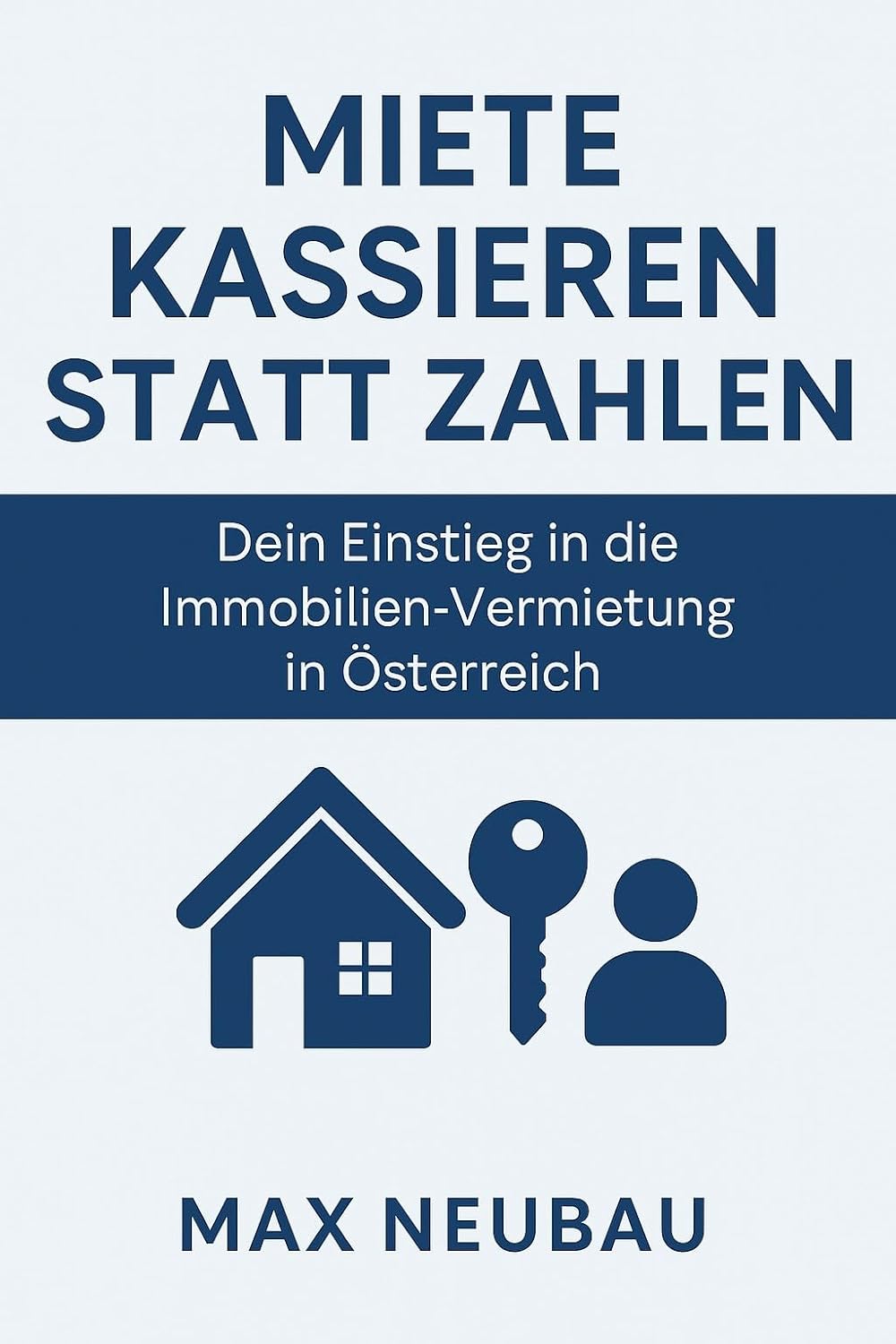 Mehr über den Artikel erfahren Miete kassieren statt zahlen: Dein Einstieg in die Immobilien-Vermietung in Österreich
