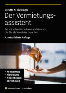 Mehr über den Artikel erfahren Der Vermietungsassistent: Set mit allen Formularen und Mustern, die Sie als Vermieter brauchen (Die Assistenten: Formulare und Muster zu verschiedenen Themen)