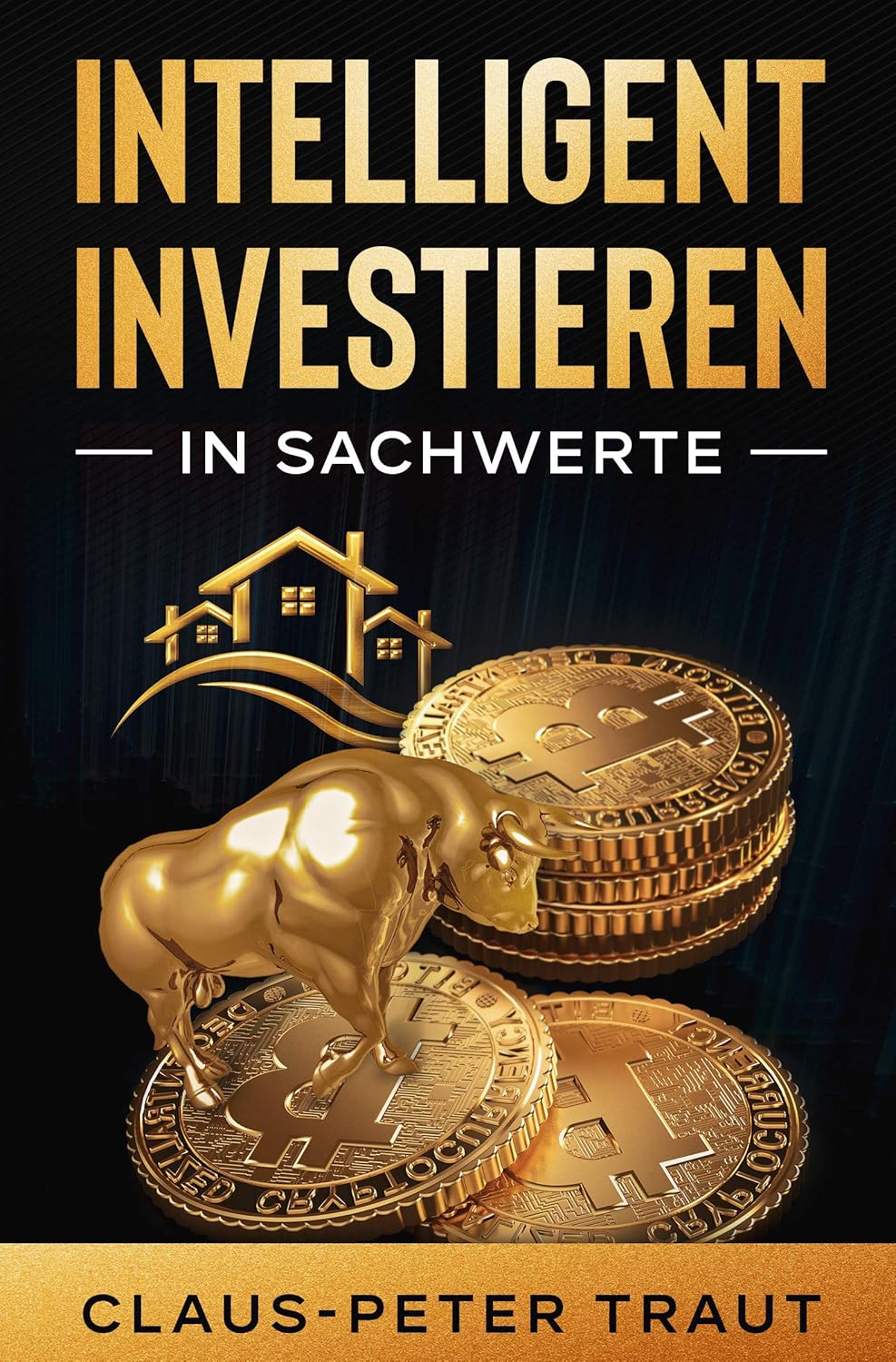 Mehr über den Artikel erfahren Intelligent investieren in Sachwerte: Wie Sie durch Investitionen in Aktien, Immobilien, ETFs, Edelmetalle & Bitcoin Ihr Vermögen aufbauen und finanziell frei werden